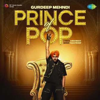 Prince of Pop by Gurdeep Mehndi