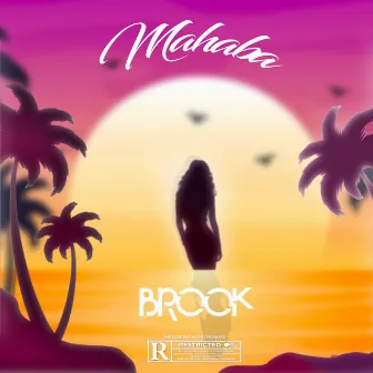 Mahaba by Brook