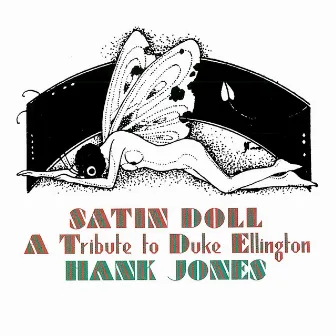 Satin Doll: A Tribute to Duke Ellington by Hank Jones