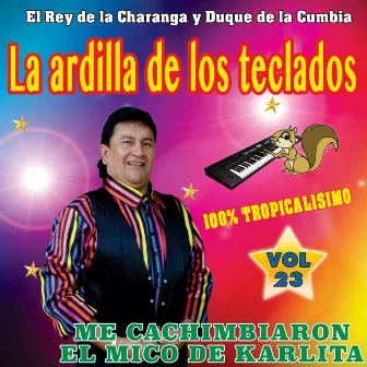 La Ardilla de los Teclados, Vol. 23 by La Ardilla De Los Teclados