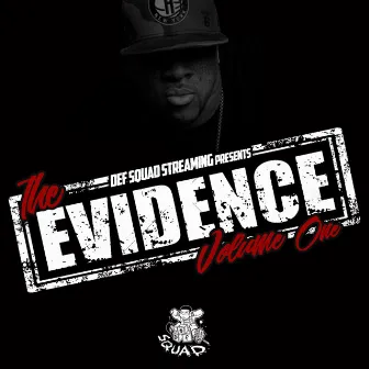 The Evidence by Mic Handz