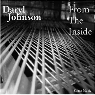 From the Inside by Daryl Johnson