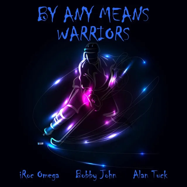 By Any Means (Warriors)