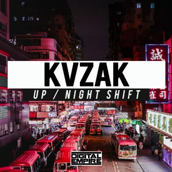 Up / Night Shift by KVZAK