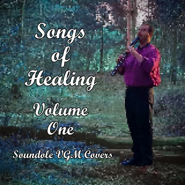 Songs of Healing, Vol. One