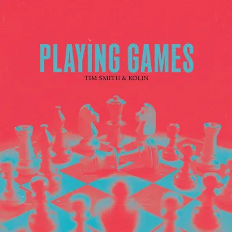 Playing Games by Tim Smith