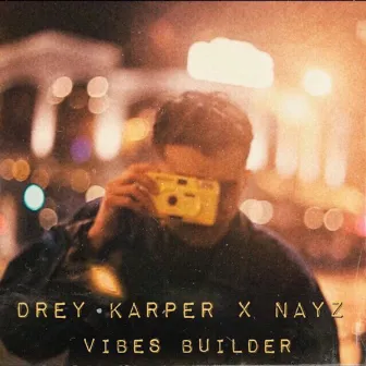 Vibes Builder by Drey Karper