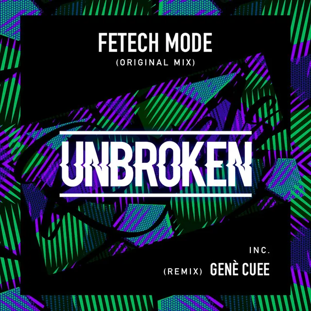 Unbroken - Genè Cuee Remix