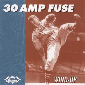 Wind-Up by 30 Amp Fuse