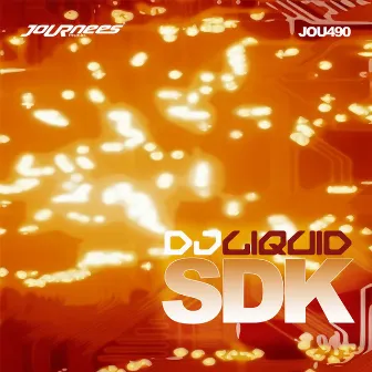 SDK by DJ Liquid