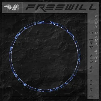 Open Your Mind by FREEWILL