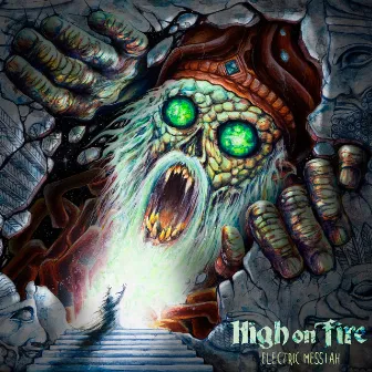 Electric Messiah by High On Fire