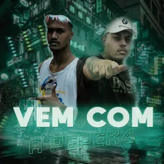 Vem Com a Pepeka by MC Leozinho SP