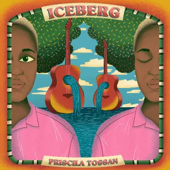 Iceberg by Priscila Tossan