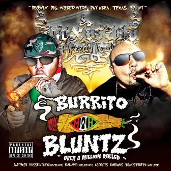 Burrito Bluntz by Mexican Weedheadz