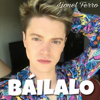 Bailalo by Lionel Ferro