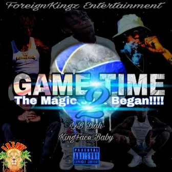 GAMETIME 2 by LSB DAH KINGFACE BABY