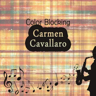 Color Blocking by Carmen Cavallaro