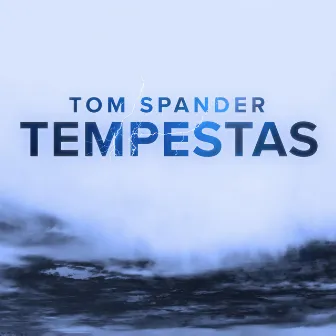 Tempestas by Tom Spander