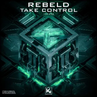 Take Control by Rebeld