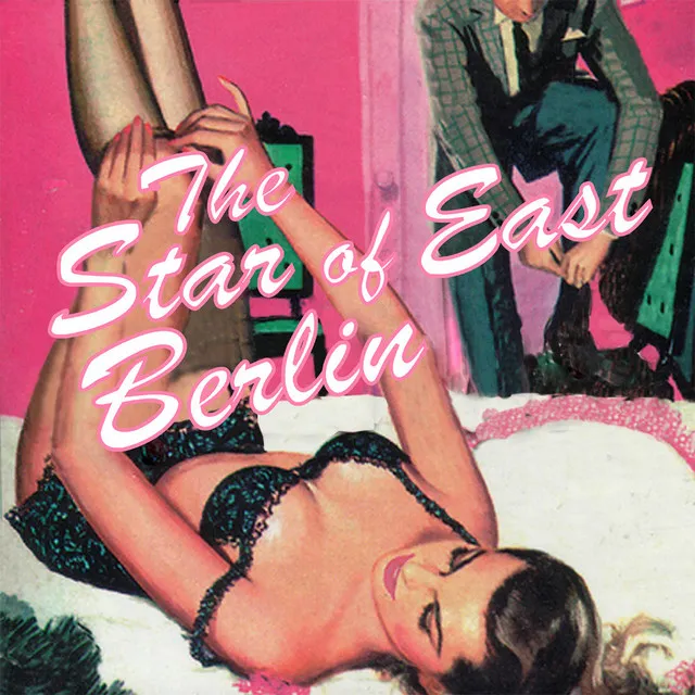 The Star Of East Berlin (Original)