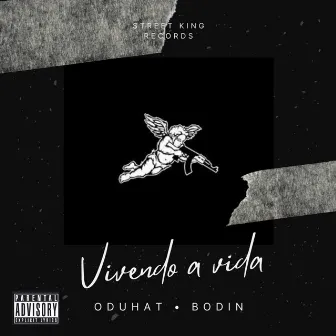 Vivendo a Vida by ODuHat