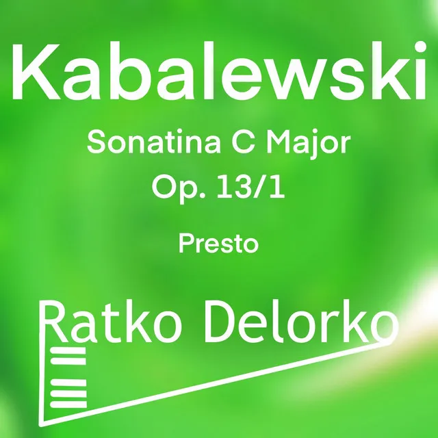 Sonatina for Piano in C Major, Op. 13: No. 1, Presto