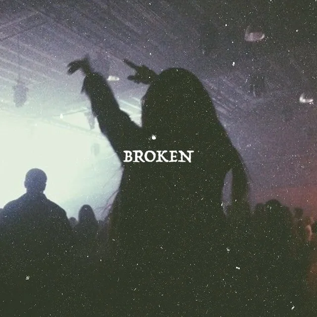 Broken