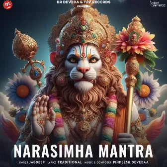 Narasimha Mantra by Jagdeep