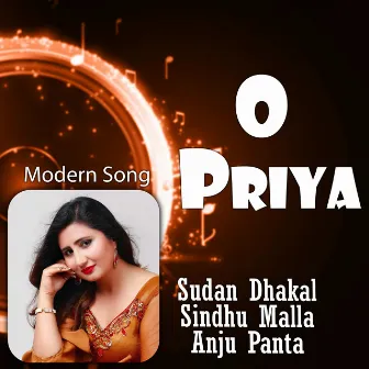 O Priya by Sindhu Malla