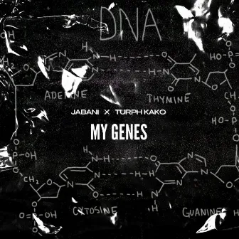 My Genes by Jabani