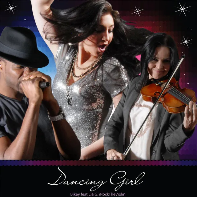 Dancing Girl (feat. Lia G & iRockTheViolin)