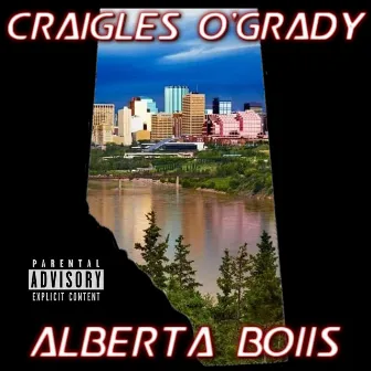 Alberta Boiis by Craigles O'Grady