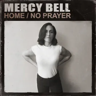 Home / No Prayer by Mercy Bell