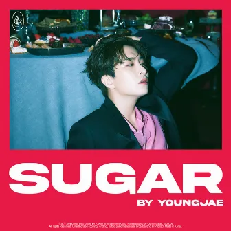 SUGAR by YOUNGJAE