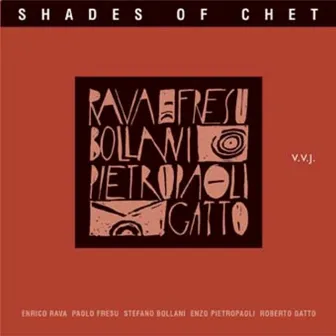 Shades of Chet by Enrico Rava