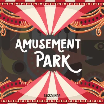 Amusement Park by FASSounds