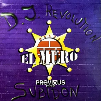 El Muro by DJ Revolution