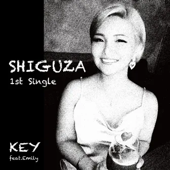 SHIGUZA by KEY