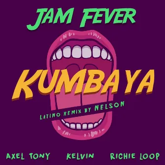 Kumbaya (Latino Remix) by Jam Fever