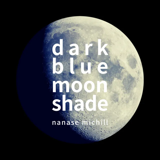 dark blue moon shade