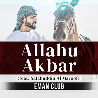 Allahu Akbar by Eman Club