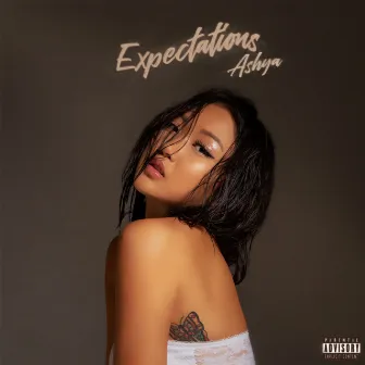 Expectations by Ashya