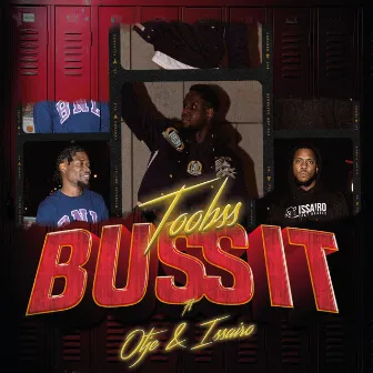 Buss It by Otje