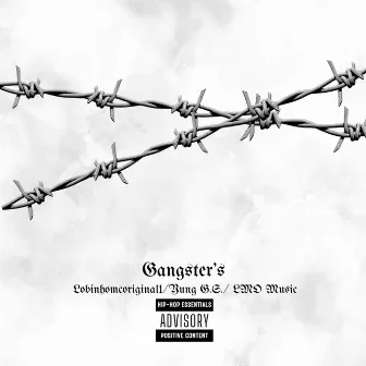 Gangster's by Yung G.S.