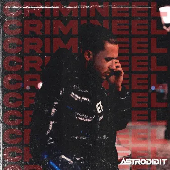 Crimineel by Astrodidit