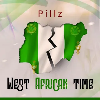 West African Time by Pillz