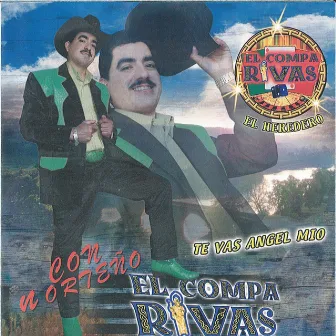 Te Vas Angel Mio by El Compa Rivas