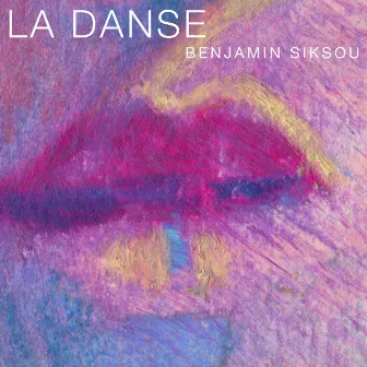 La danse by Benjamin Siksou