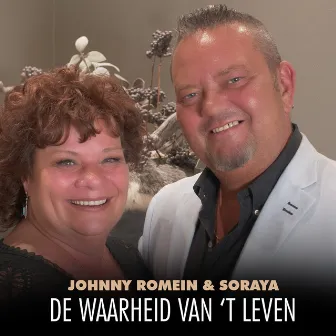 De Waarheid Van 'T Leven by Johnny Romein